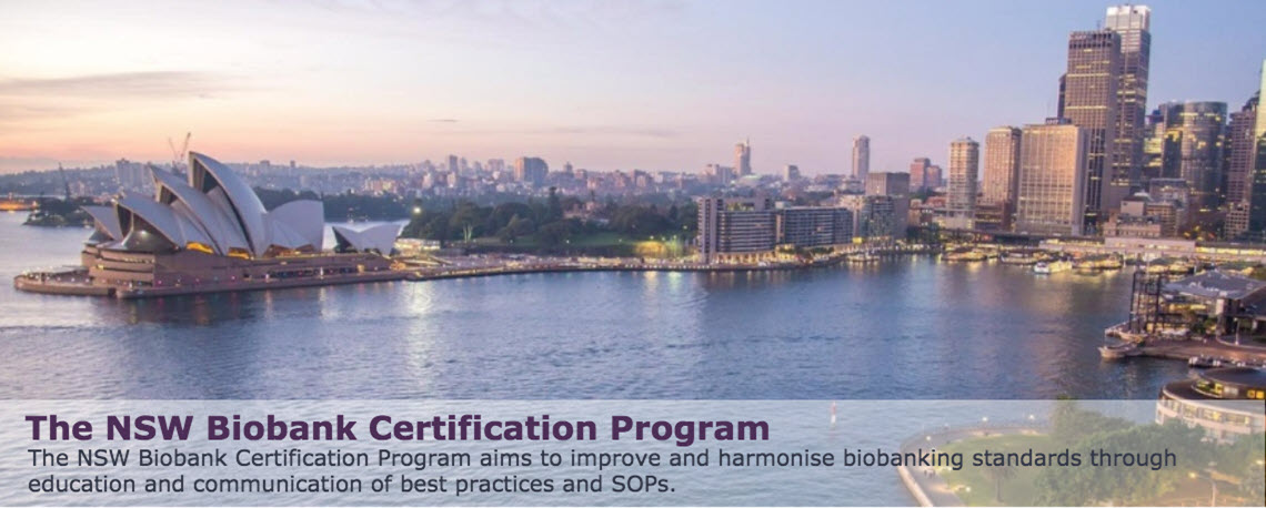 The NSW Biobank Certification Program